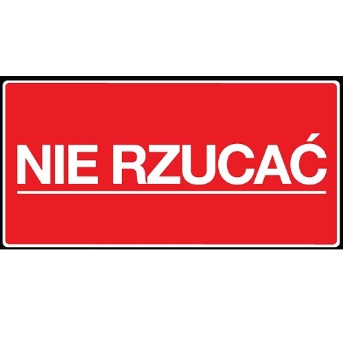 Etykieta samoprzylepna, błyszcząca z napisem ostrzegawczym "Ostrożnie" i wymiarach 10x5 cm