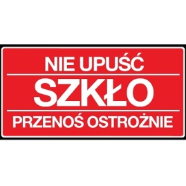 Naklejka NIE UPUŚCIĆ / SZKŁO 100x50mm 100szt.